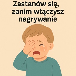 Czy rodzic może nagrywać drugiego rodzica podczas kontaktu z dzieckiem